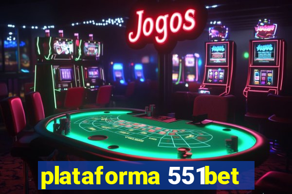 plataforma 551bet